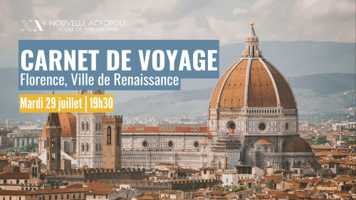 Florence, ville de Renaissance : Et si le monde avait besoin d’un nouveau printemps ?