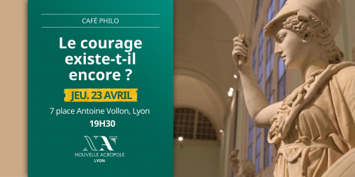 CAFE PHILO : Le courage existe-t-il encore ?