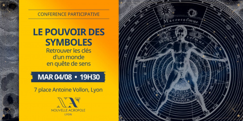 Conférence : LE POUVOIR DES SYMBOLES
