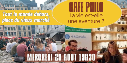 Café philo : « la vie est-elle une aventure  ? »