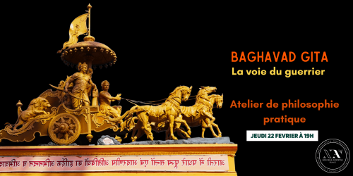 Atelier de philosophie pratique : L'hindouisme et la Bhagavad-Gita